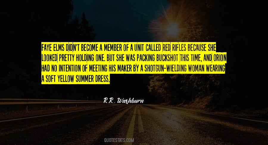 R.R. Washburn Quotes #1034167