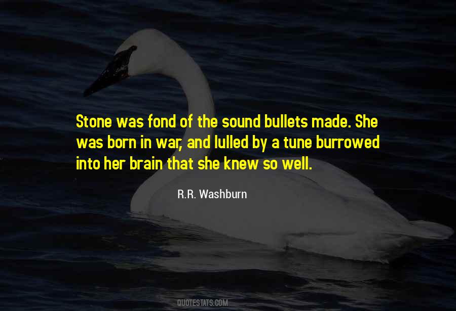 R.R. Washburn Quotes #1277829