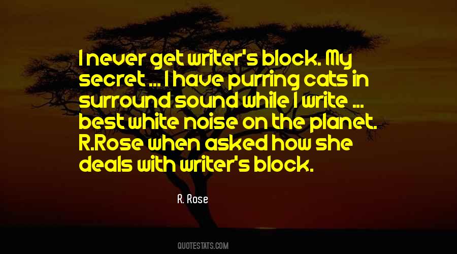 R. Rose Quotes #518048