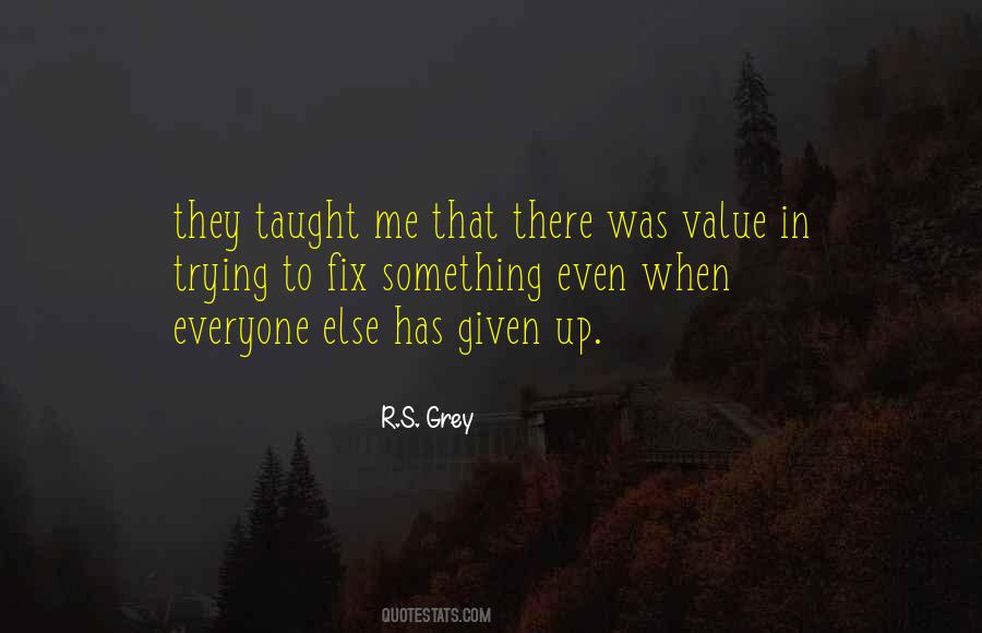 R.S. Grey Quotes #1648557