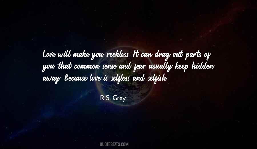 R.S. Grey Quotes #187172