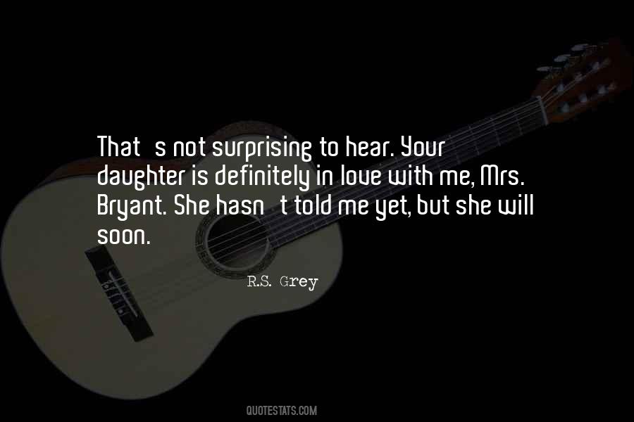 R.S. Grey Quotes #389144