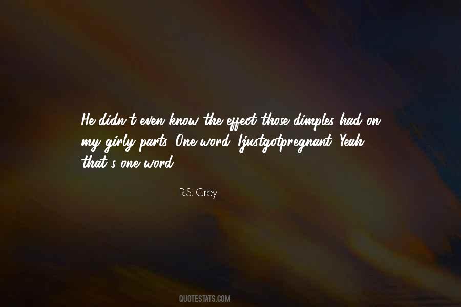 R.S. Grey Quotes #608122