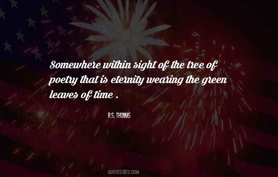 R.S. Thomas Quotes #1219509