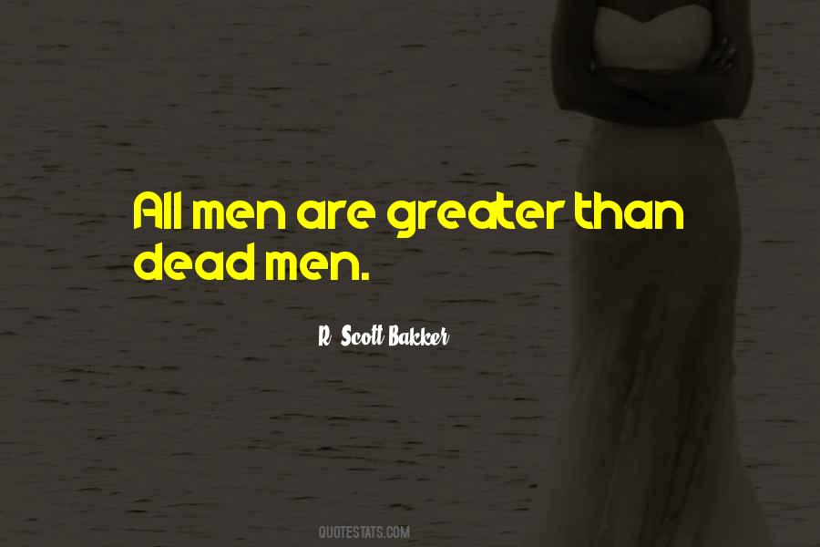 R. Scott Bakker Quotes #1002563