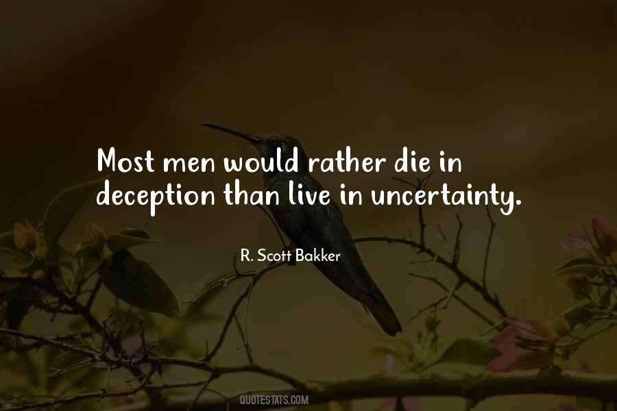 R. Scott Bakker Quotes #1111066