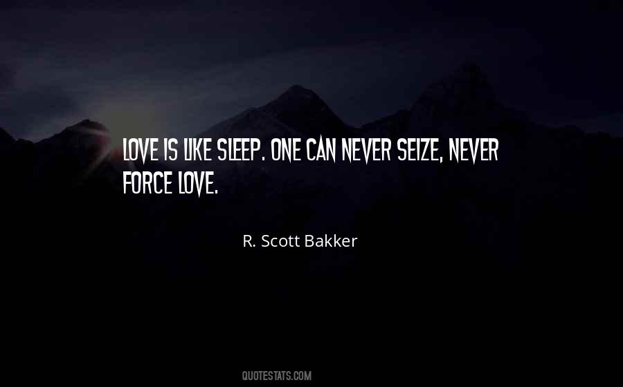 R. Scott Bakker Quotes #1679910