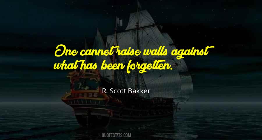 R. Scott Bakker Quotes #803363