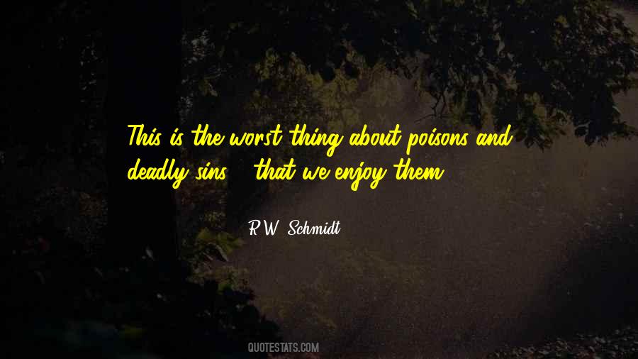 R.W. Schmidt Quotes #1656892