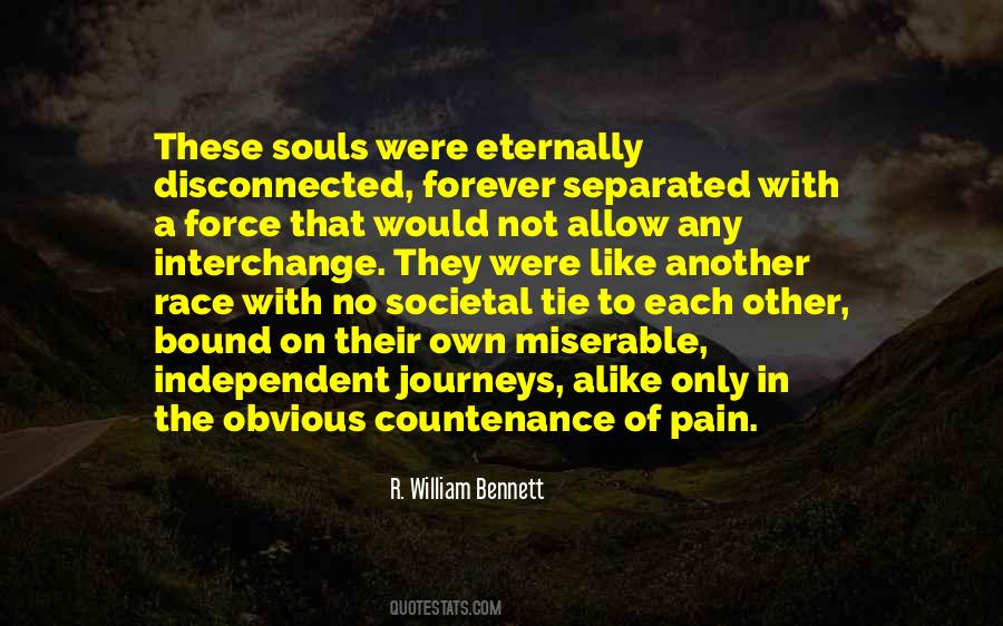 R. William Bennett Quotes #1615905
