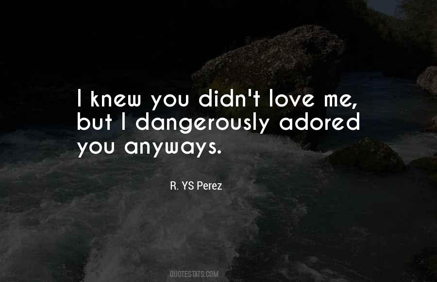 R. YS Perez Quotes #1562550