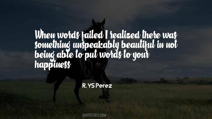 R. YS Perez Quotes #1739532