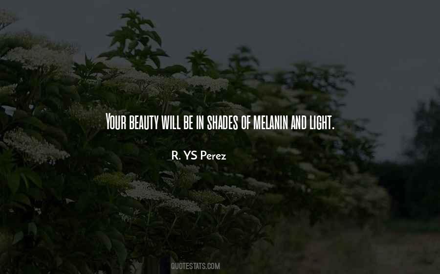 R. YS Perez Quotes #232512