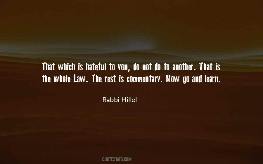 Rabbi Hillel Quotes #1323484