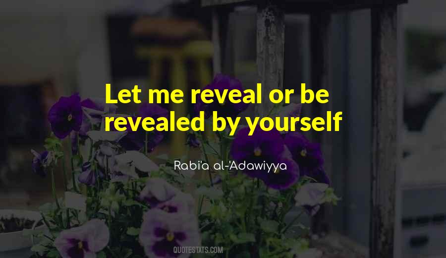 Rabi'a Al-'Adawiyya Quotes #1452580