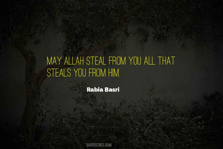 Rabia Basri Quotes #630454