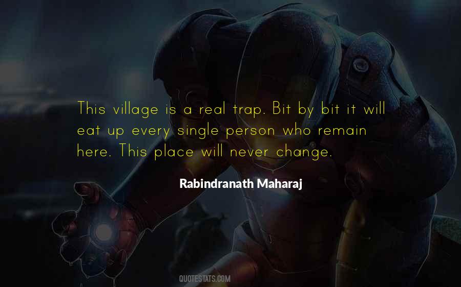 Rabindranath Maharaj Quotes #1207600