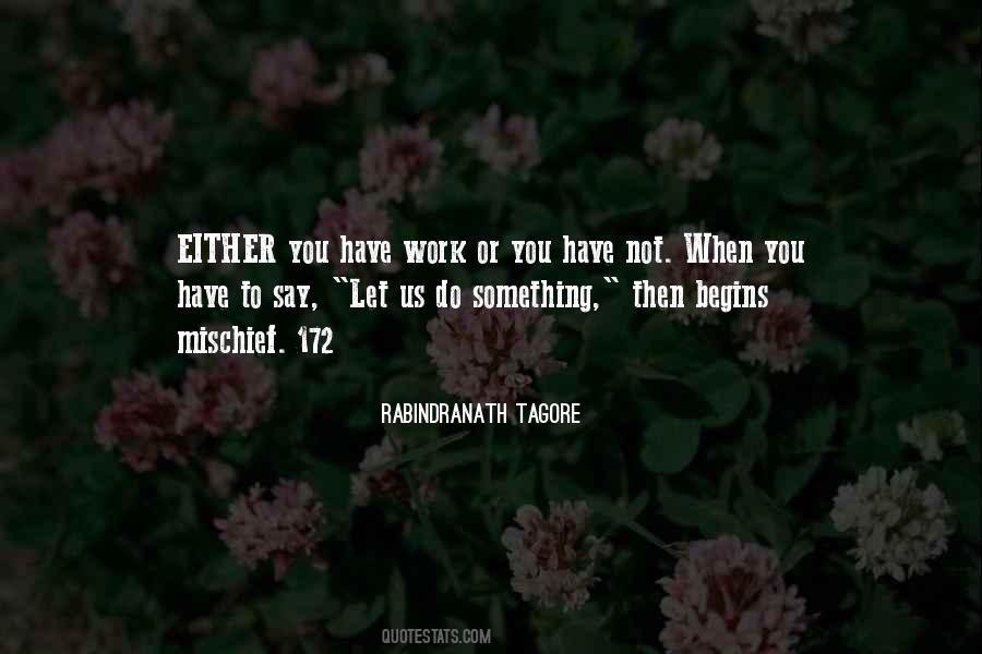 Rabindranath Tagore Quotes #987316