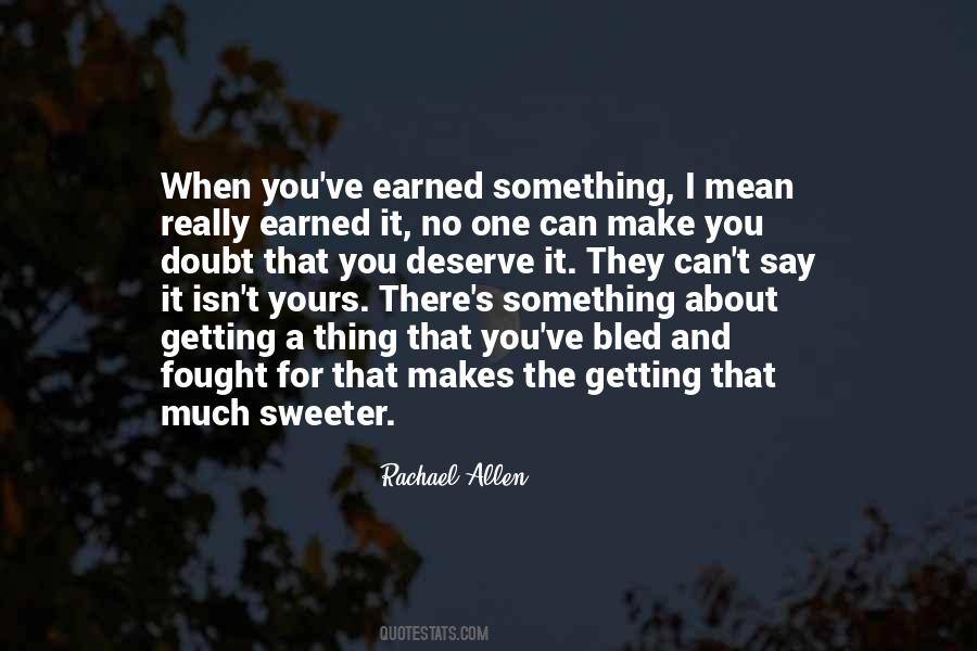 Rachael Allen Quotes #973270