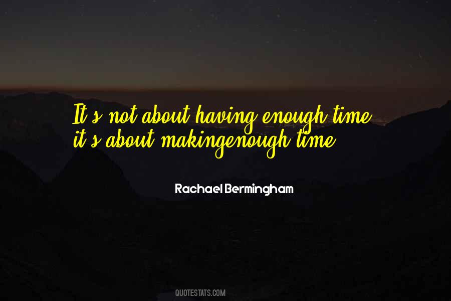 Rachael Bermingham Quotes #653751