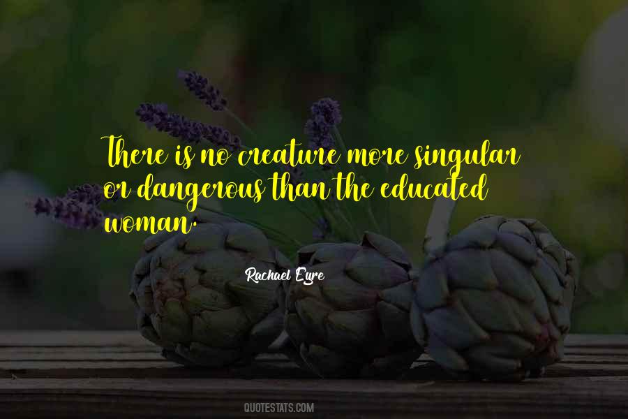 Rachael Eyre Quotes #222643 Rachael Eyre Quotes #222643
