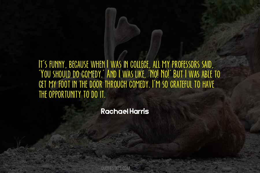 Rachael Harris Quotes #1635964