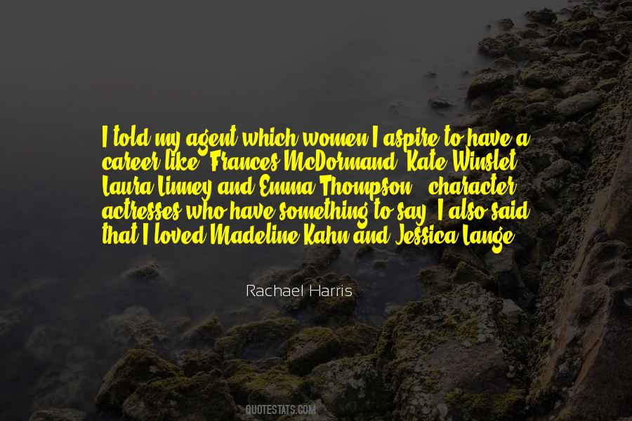 Rachael Harris Quotes #168838