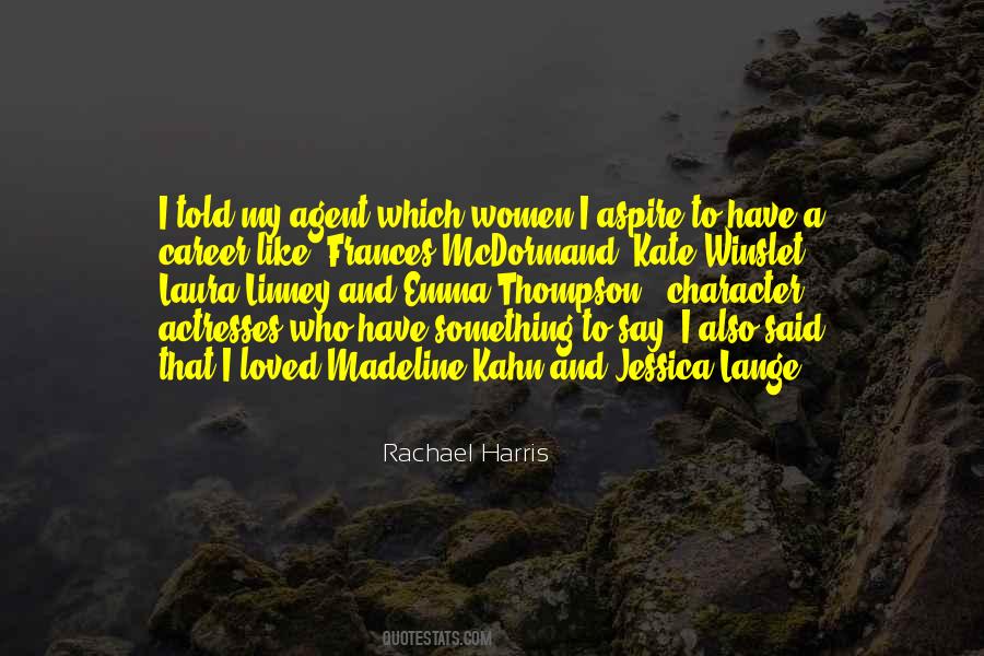 Rachael Harris Quotes #168838