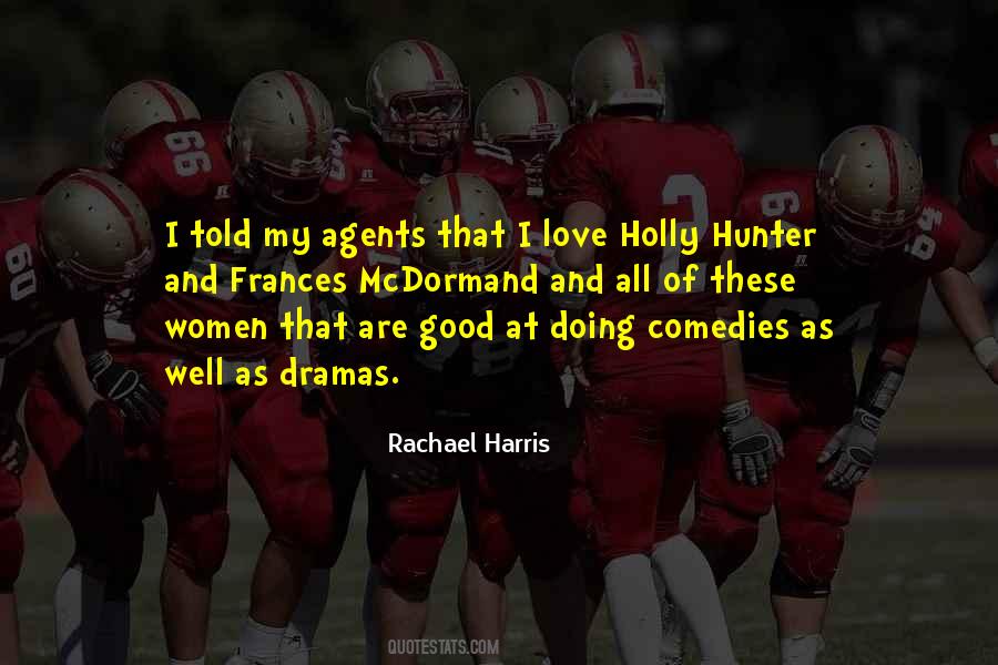 Rachael Harris Quotes #283078