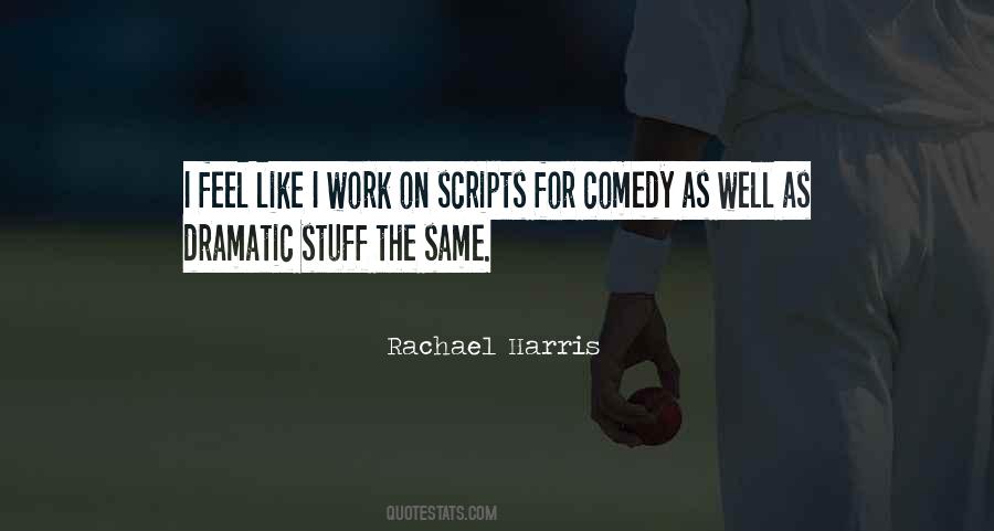 Rachael Harris Quotes #454267