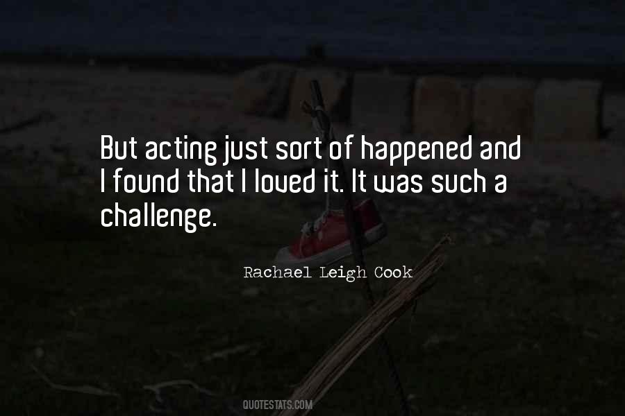 Rachael Leigh Cook Quotes #1285343