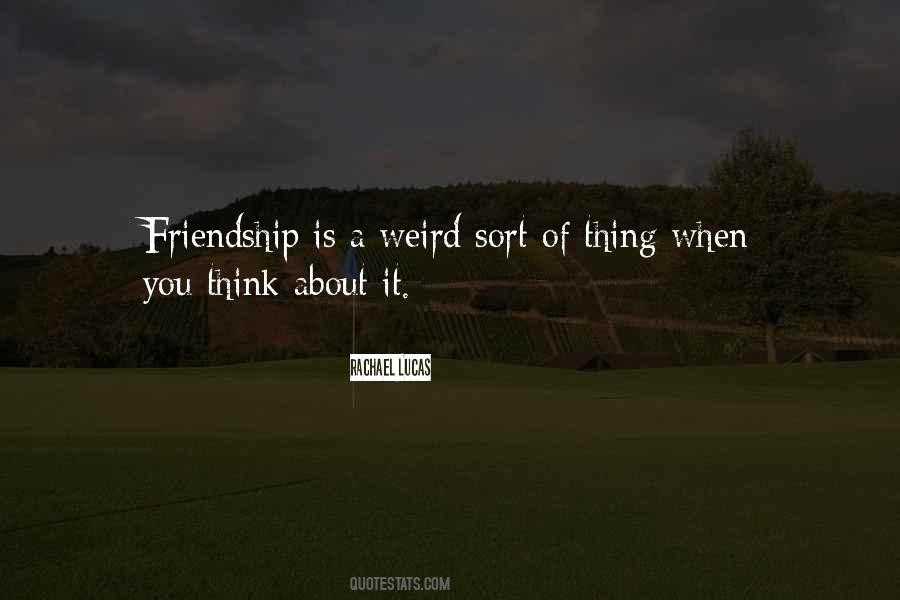 Rachael Lucas Quotes #253118