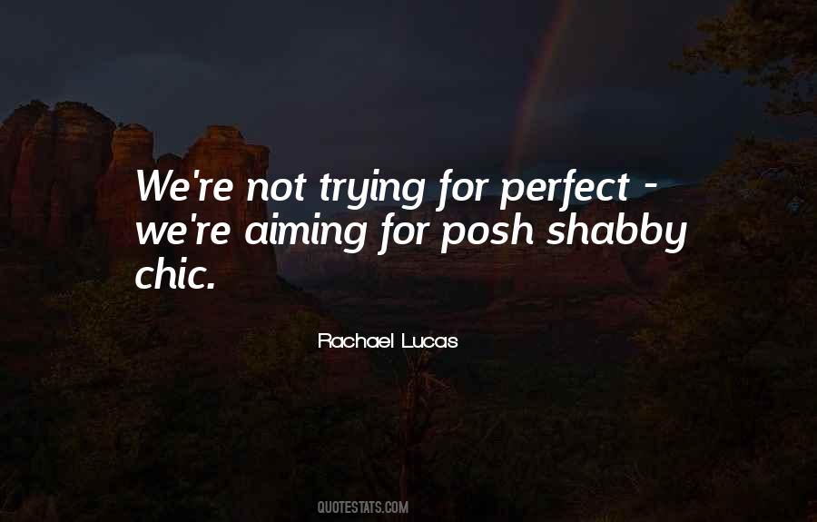 Rachael Lucas Quotes #841998