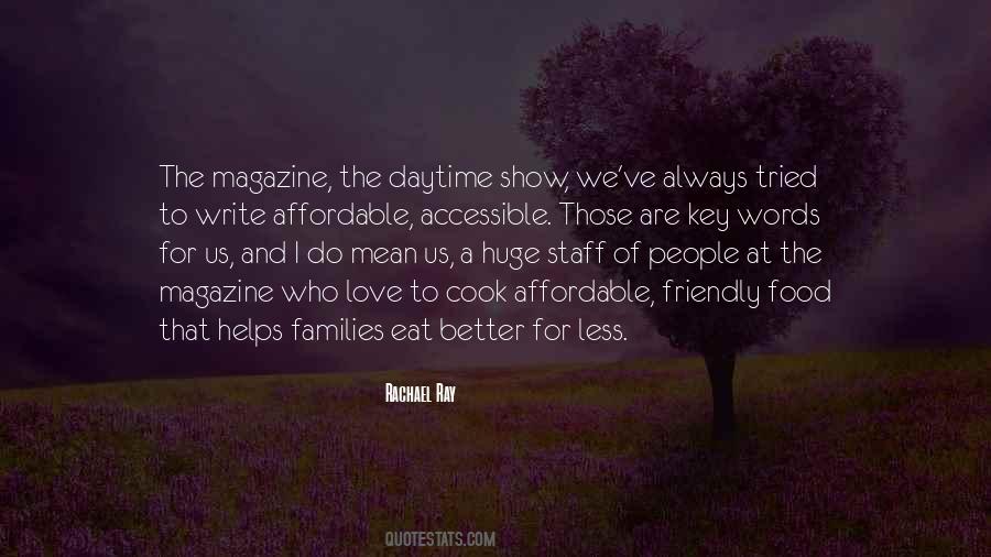 Rachael Ray Quotes #104826