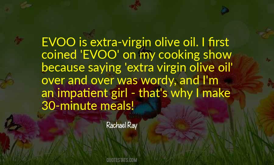 Rachael Ray Quotes #1206491