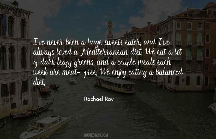 Rachael Ray Quotes #1295038