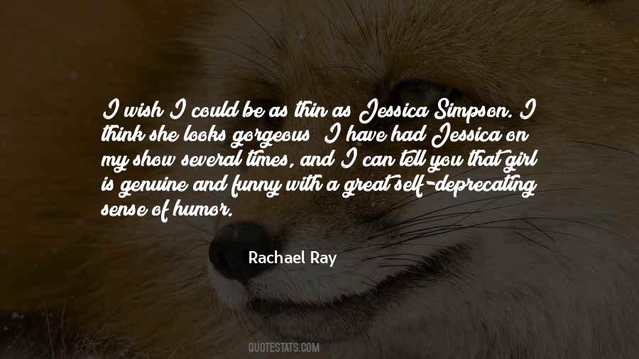 Rachael Ray Quotes #1807940