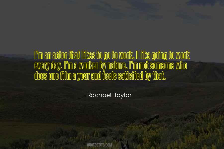 Rachael Taylor Quotes #83442
