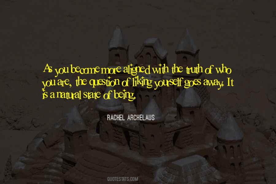 Rachel Archelaus Quotes #766607