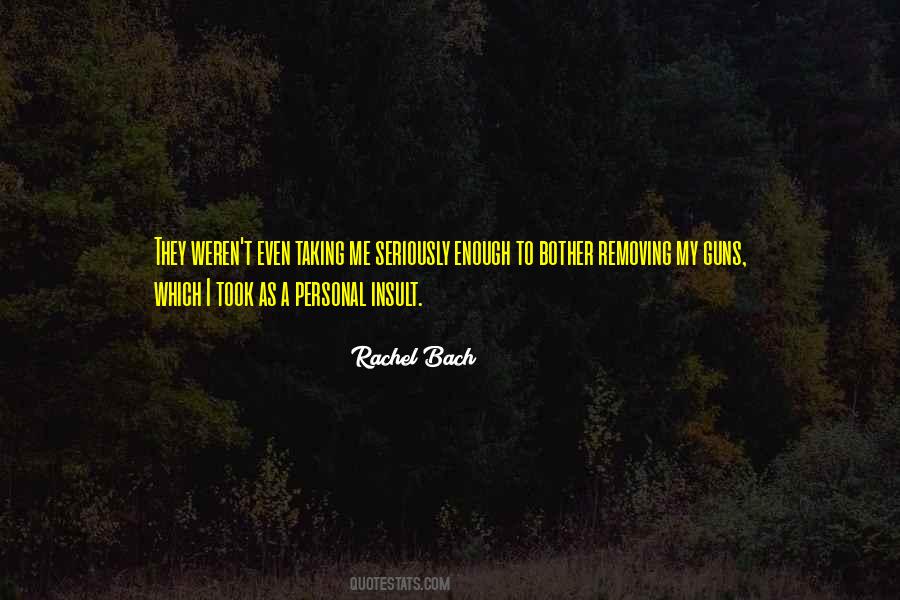 Rachel Bach Quotes #555067