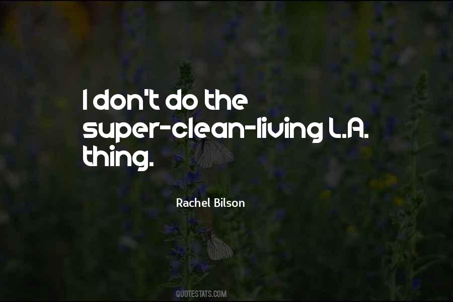 Rachel Bilson Quotes #272778