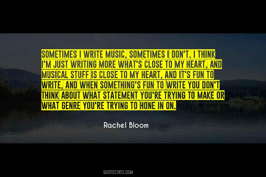 Rachel Bloom Quotes #1218799