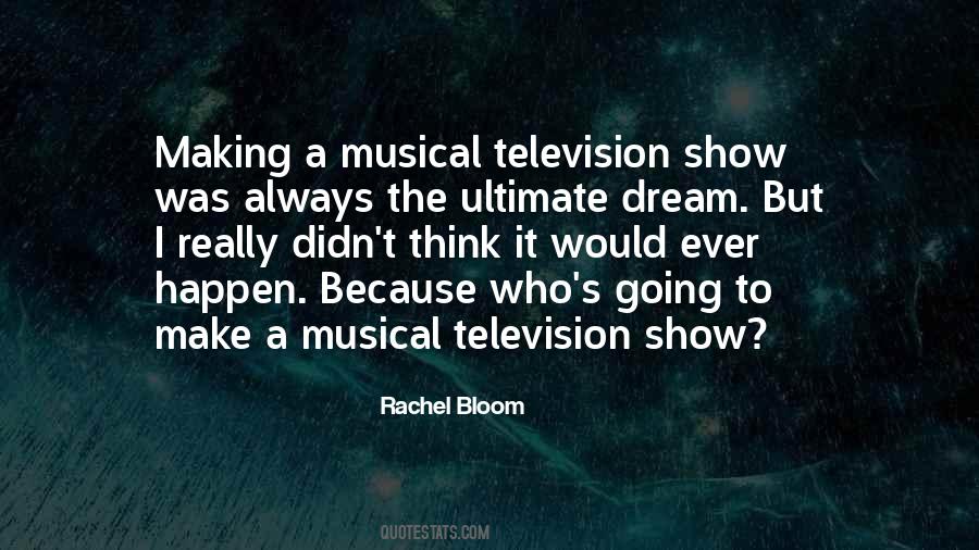 Rachel Bloom Quotes #1491426