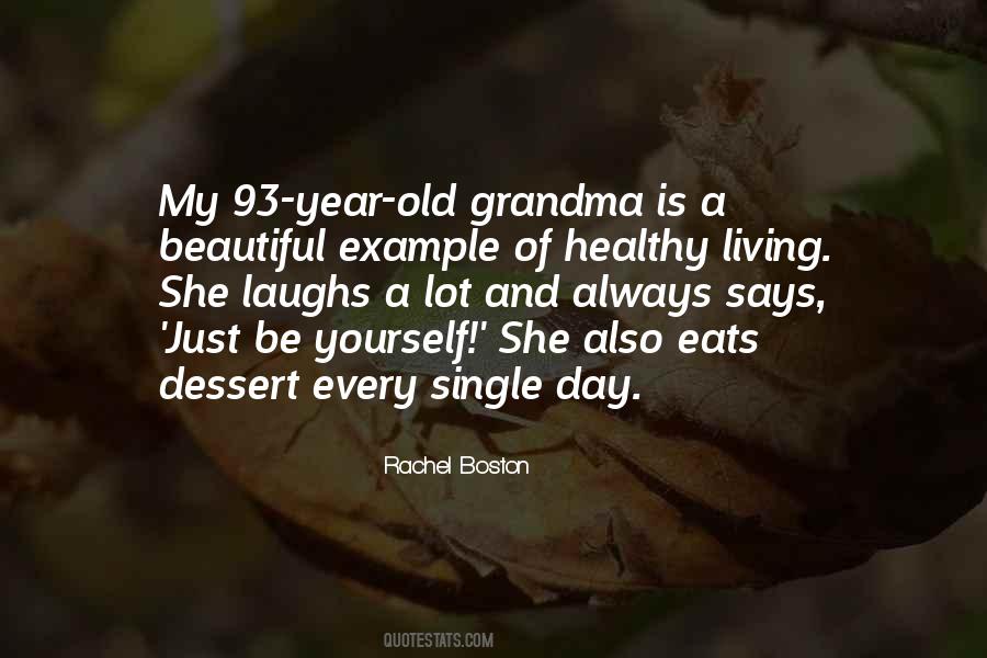 Rachel Boston Quotes #855145