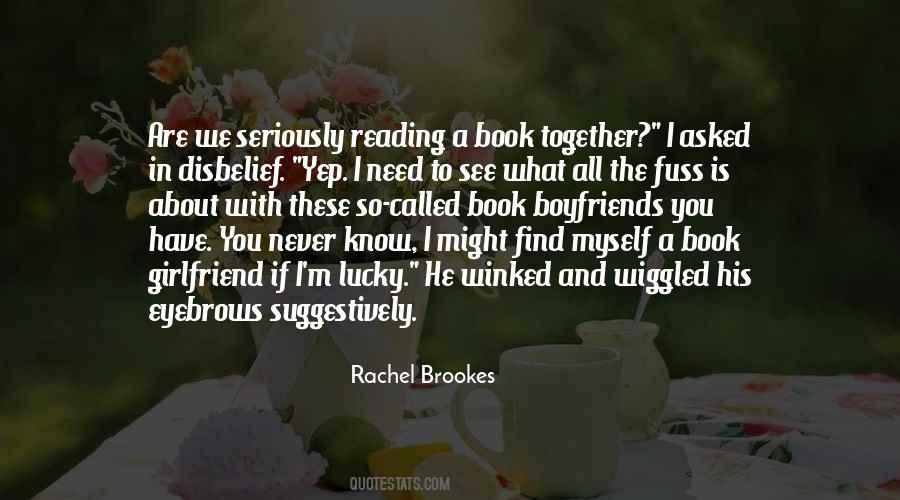 Rachel Brookes Quotes #1311612