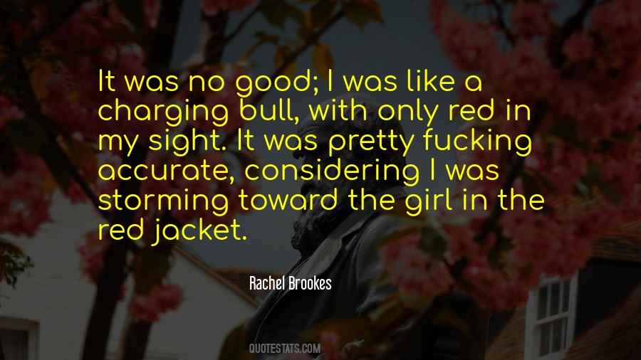 Rachel Brookes Quotes #1519743