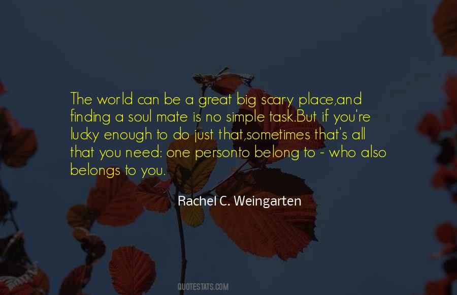 Rachel C. Weingarten Quotes #1342247