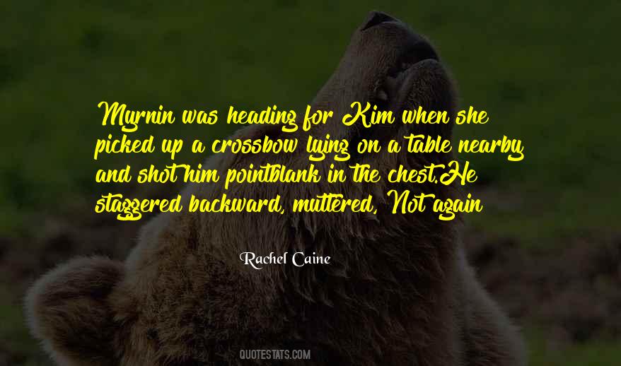 Rachel Caine Quotes #1044236