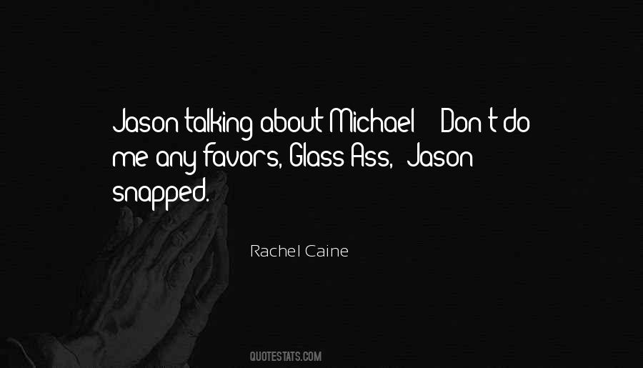 Rachel Caine Quotes #1273465