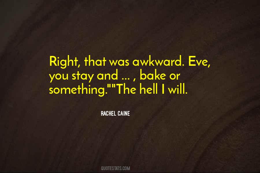 Rachel Caine Quotes #1298122